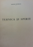 TEHNICA SI SPIRIT ISIDOR TODORAN 1944