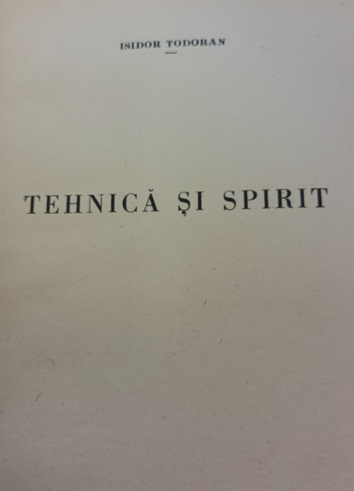 TEHNICA SI SPIRIT ISIDOR TODORAN 1944