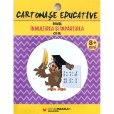 Cartonase educative. Invata inmultirea si impartirea cu Bu