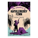 The Adventures of Huckleberry Finn
