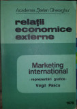 Marketing international / Virgil Pascu
