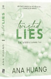 Twisted Lies. Ea, slabiciunea lui - Ana Huang, 2024