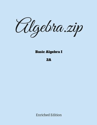Algebra.zip: Basic Algebra I (2A) foto