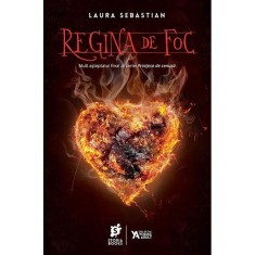 Regina de foc - Laura Sebastian