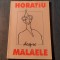 Horatiu despre Malaele