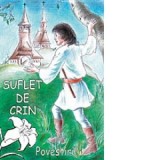 Suflet de crin. Povestiri - Monahia Parascheva Avadanei