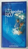 PROTOCOLES D'ANESTHESIE - REANIMATION , 2007