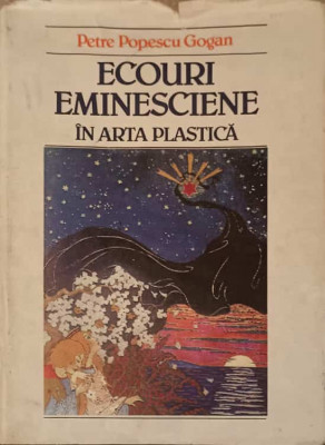 ECOURI EMINESCIENE IN ARTA PLASTICA-PETRE POPESCU-GOGAN-259037 foto