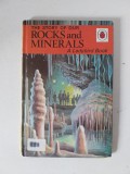 The story of our Rocks and Minerals, a Ladybird Book, in engleza,