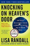 Knocking on Heaven&#039;s Door: How Physics and Scientific Thinking Illuminate the Universe and the Modern World