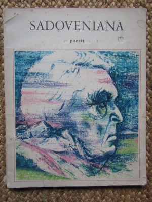 SADOVENIANA. POEZII-ANTOLOGIE ALCATUITA DE CONSTANTIN MITRU foto