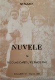 Nicolae Danciu Petniceanu - Stanuica. Nuvele (Patru Mantu, Banatul Montan, Banat, Caras etc.)