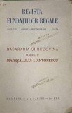BASARABIA SI BUCOVINA. OMAGIU MARESALULUI I. ANTONESCU NR.472-I.AL. BRATESCU-VOINESTI. D. GUSTI, E. RACOVIT-238555