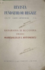 BASARABIA SI BUCOVINA. OMAGIU MARESALULUI I. ANTONESCU NR.472-I.AL. BRATESCU-VOINESTI. D. GUSTI, E. RACOVIT-313828