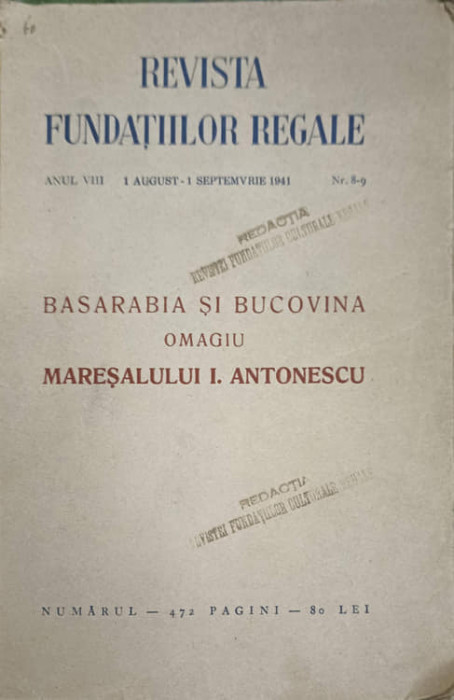 BASARABIA SI BUCOVINA. OMAGIU MARESALULUI I. ANTONESCU NR.472-I.AL. BRATESCU-VOINESTI. D. GUSTI, E. RACOVITA SI