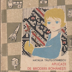 NATALIA TAUTU-STANESCU - APLCATII DE BRODERII ROMANESTI ( 1967 )