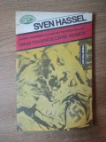 DRUM SANGEROS CATRE MOARTE de SVEN HASSEL , 1993 , * PREZINTA URME DE UZURA