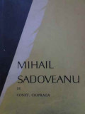 MIHAIL SADOVEANU-CONSTANTIN CIOPRAGA