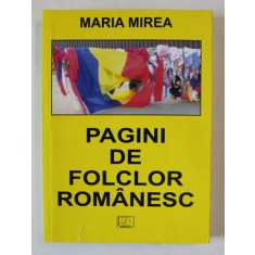 PAGINI DE FOLCLOR ROMANESC de MARIA MIREA , 2022