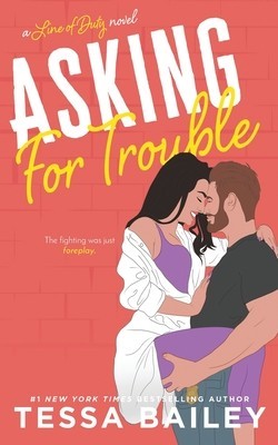 Asking for Trouble foto