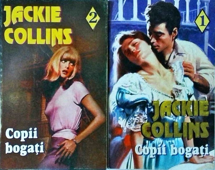 Jackie Collins - Copii bogati, 2 volume