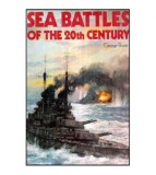 George Bruce - Sea Battles of the 20th Century - 112898