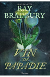 Cumpara ieftin Vin De Papadie, Ray Bradbury - Editura Art