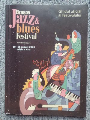 Ghid oficial Brasov Jazz &amp;amp; Blues 2023, 66 pag foto