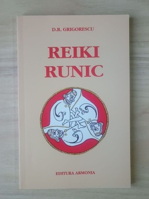 D. R. Grigorescu - Reiki runic foto
