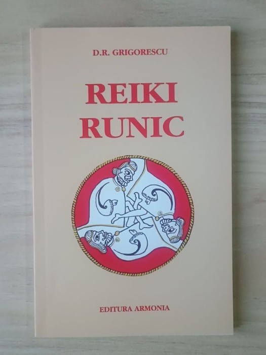 D. R. Grigorescu - Reiki runic