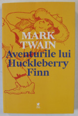 AVENTURILE LUI HUCKLEBERRY FINN de MARK TWAIN , 2024 foto