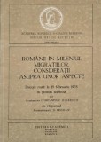 Romanii in mileniul migratiilor. Consideratii asupra unor aspecte. Discurs rostit la 15 februarie 1975 in sedinta solemna de Constantin C. Giurescu