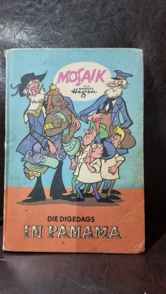 IN PANAMA, DIE DIGEDAGS, CARTE CU BENZI DESENATE, TEXT IN LIMBA GERMANA