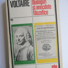 Voltaire - Dialoguri si anecdote filozofice, ed. Univers, 1985