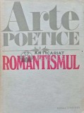 Cumpara ieftin Arte poetice. Romantismul - 1982 (AJ62)