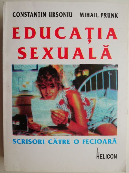Educatia sexuala &ndash; Constantin Ursoniu, Mihail Prunk (cateva pagini desprinse)