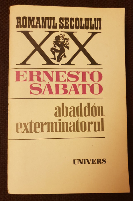 Abaddon, exterminatorul - Ernesto Sabato