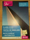 Pregatire pentru testul de simulare a examenului de bacalaureat la matematica clasa a 11-a