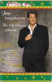 Casetă audio Joe Longthorne - The Christmas Album, original, Casete audio, De sarbatori