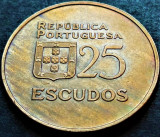 Moneda 25 ESCUDOS - PORTUGALIA, anul 1985 * cod 17 = patina super