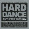 Various - Hard Dance Anthems 2003 (2xCD Compilatie, Mixed) - Warner Dance