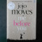 JOJO MOYES - ME BEFORE YOU