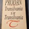 Transilvania si iar Transilvania David Prodan