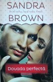 Sandra Brown - Dovada perfecta