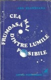 Cea mai frumoasa dintre lumile posibile Ana Blandiana 1978 Carte Romaneasca Editie Veche Editie Colectie Literatura Romana
