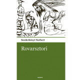 Rovarsztori - Szederk&eacute;nyi Norbert