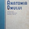 Anatomia omului Angeiologie,Glande endocrine,Sistemul nervos-Z.Iagnov,E.Repciuc,G.Russu