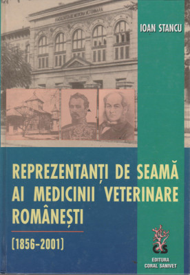 Ioan Stancu - Reprezentanti de seama ai medicinii veterinare romanesti foto