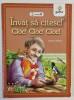 CIOC ! CIOC ! CIOC ! dupa EMIL GARLEANU , seria &#039; INVAT SA CITESC ! &#039; , NIVELUL 0 , 5 + ANI , 2018
