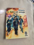 Le Soleil est aveugle - Curzio Malaparte